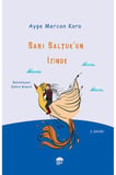 Sarı Saltuk'un İzinde