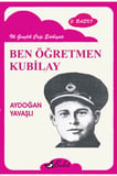 Ben Öğretmen Kubilay