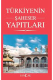 Türkiyenin Şaheser Yapıtları