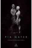 Pia Mater 1. Kitap