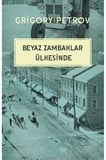 Beyaz Zambaklar Ülkesinde