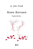 Kana Karışan (Ciltli)