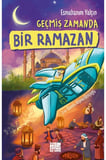 Geçmiş Zamanda Bir Ramazan