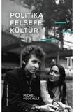 Politika, Felsefe, Kültür