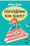 Günlüğüme Kim Sızdı?