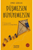 Düşmezsen Büyüyemezsin