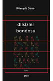 Dilsizler Bandosu