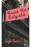 Küçük Bir Dalgınlık