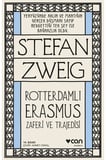 Roterdamlı Erasmus ( Zaferi ve Trajedisi)