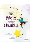 Bir Yıldız Kadar Uzakta