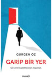 Garip Bir Yer