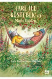 Fare ile Köstebek’in Mutlu Günleri