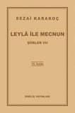 Şiirler 7 - Leyla ile Mecnun
