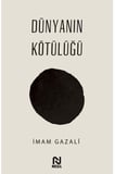Dünyanın Kötülüğü
