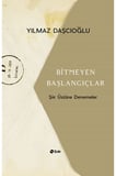 Bitmeyen Başlangıçlar