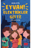 Eyvah Elektrikler Gitti!
