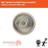 Sensörlü Tavan 360° Hareket Sensörlü Tavan Armatürü Lamba Glop