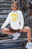 Uyguntarz Unisex Shut Up Baskılı Sweatshirt