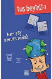 Tuş Beyinli-3: Her Şey Umurumda ! - Yusuf Asal -