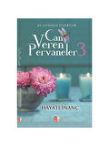 Can Veren Pervaneler - Hayati İnanç - 5 Kitaplık Set