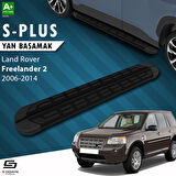 S-Dizayn Land Rover Freelander 2 S-Plus Siyah Yan Basamak 173 Cm 2006-2014 A+ Kalite