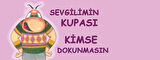Sevgilimin Kupası Kimse Dokunmasın Hediye Kupa Love Bug-T