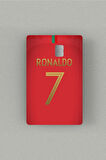 Cristiano Ronaldo Portekiz 7 Kredi Kartı & Akbil Sticker Kaplama