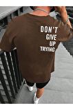 Unisex Don't Give Up Yazılı Tshirt