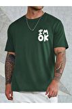 Unisex I'm Ok Yazılı Tshirt