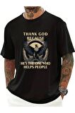 Unisex Thank God Yazılı Tshirt