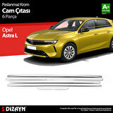 S-Dizayn Opel Astra L Krom Cam Çıtası 6 Prç 2022 Üzeri