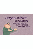 Hayvan Sevmeyen Giremez ! Kapı Önü Paspas LoveBug-T