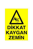 Lorex LR-IS816 Dikkat Kaygan Zemin PVC Levhası