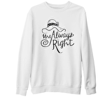 Mrs. Always Right Şapka Beyaz Kalın Sweatshirt