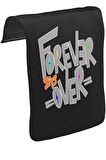 Yazı - Forever it's Over Unisex Siyah Tak-Çıkar Postacı Çanta Kapağı CK-1377