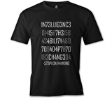 Stephan Hawking - Change Siyah Erkek Tshirt