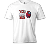 Among Us - You Look Sus Beyaz Erkek Tshirt