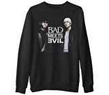 Bad Meets Evil  Siyah Erkek Kalın Sweatshirt