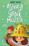 Ayvayı Yedik Müzesi