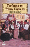Turfanda mı Yoksa Turfa mı