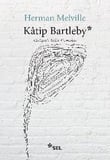 Katip Bartleby - Bir Wall Steet Hikayesi