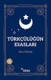 Türkçülüğün Esasları