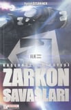 Zarkon Savaşları - Başlangıç Hikayesi