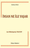 İnsan Ne ile Yaşar