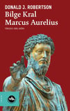 Bilge Kral Marcus Aurelius