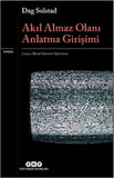 Akıl Almaz Olanı Anlatma Girişimi
