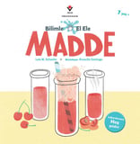 Bilimle El Ele: Madde