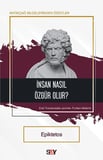 İnsan Nasıl Özgür Olur?