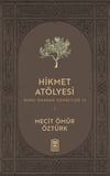 Hikmet Atölyesi