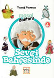 Masal Doktoru - Sevgi Bahçesinde